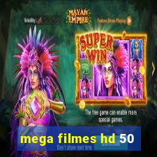 mega filmes hd 50